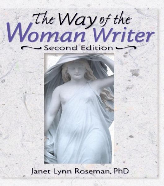 The Way of the Woman Writer (eBook, ePUB) The Way of the Woman Writer (eBook, ePUB)