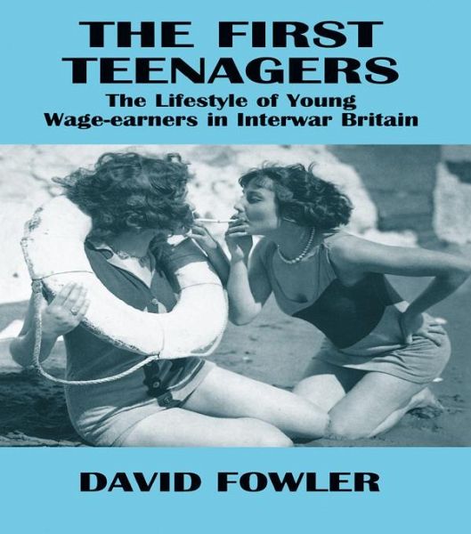 The First Teenagers (eBook, PDF) The First Teenagers (eBook, PDF)