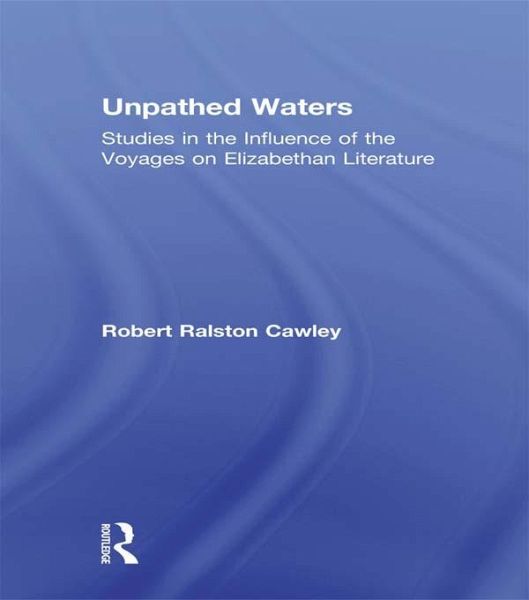 Unpathed Waters (eBook, ePUB) Unpathed Waters (eBook, ePUB)