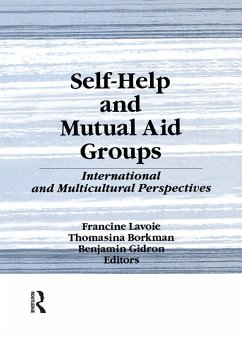 Self-Help and Mutual Aid Groups (eBook, PDF) - Lavoie, Francine; Gidron, Benjamin