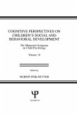 Cognitive Perspectives on Children's Social and Behavioral Development (eBook, PDF)