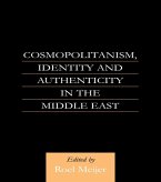 Cosmopolitanism, Identity and Authenticity in the Middle East (eBook, PDF)