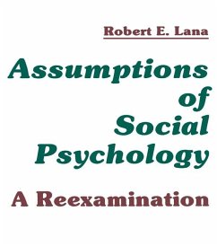 Assumptions of Social Psychology (eBook, PDF) - Lana, Robert E.