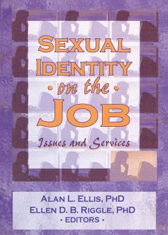 Sexual Identity on the Job (eBook, ePUB) - Ellis, Alan L; Riggle, Ellen D