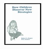 How Children Discover New Strategies (eBook, ePUB)