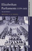 Elizabethan Parliaments 1559-1601 (eBook, ePUB)