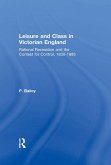 Leisure and Class in Victorian England (eBook, ePUB)
