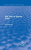 The Trial of Jeanne d'Arc (Routledge Revivals) (eBook, PDF)