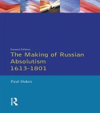 The Making of Russian Absolutism 1613-1801 (eBook, ePUB)