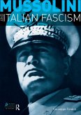 Mussolini and Italian Fascism (eBook, ePUB)