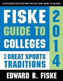 Fiske Guide to Colleges with Great Sports Traditions (eBook, ePUB) Fiske Guide to Colleges with Great Sports Traditions (eBook, ePUB)
