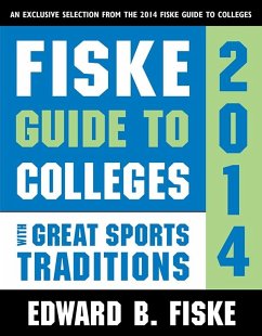Fiske Guide to Colleges with Great Sports Traditions (eBook, ePUB) - Fiske, Edward B