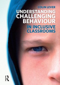 Cover Understanding Challenging Behaviour in Inclusive Classrooms (eBook, PDF)