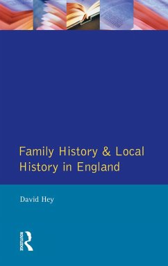 Family History and Local History in England (eBook, ePUB) - Hey, David