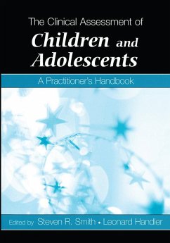 The Clinical Assessment of Children and Adolescents (eBook, PDF)