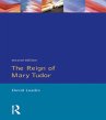 The Reign of Mary Tudor (eBook, PDF) - Bild 1