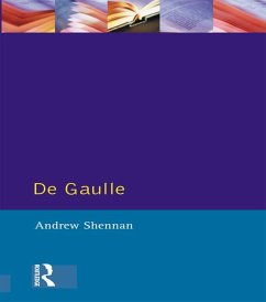 De Gaulle (eBook, ePUB) - Shennan, Andrew