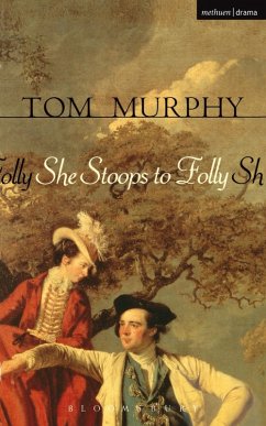 She Stoops To Folly (eBook, ePUB) - Murphy, Tom