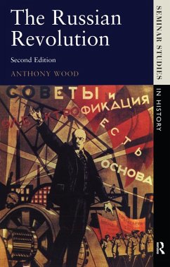 The Russian Revolution (eBook, ePUB) - Wood, Anthony