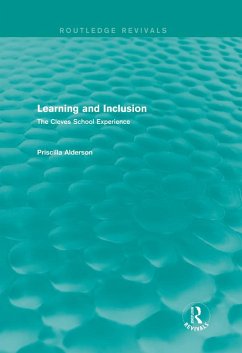 Learning and Inclusion (Routledge Revivals) (eBook, PDF) - Alderson, Priscilla