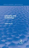 Liberality and Civilization (Routledge Revivals) (eBook, ePUB)