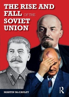 The Rise and Fall of the Soviet Union (eBook, PDF) - Mccauley, Martin