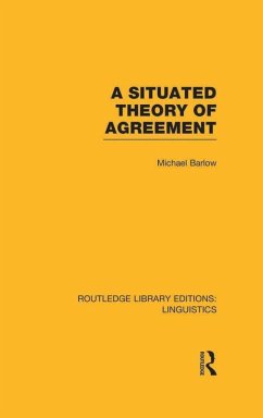 Cover A Situated Theory of Agreement (RLE Linguistics B: Grammar) (eBook, PDF)