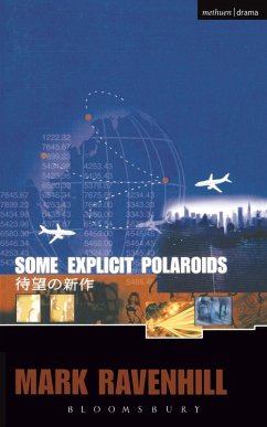 Some Explicit Polaroids (eBook, PDF) - Ravenhill, Mark