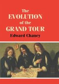 The Evolution of the Grand Tour (eBook, ePUB)