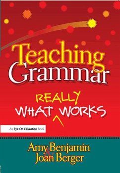 Teaching Grammar (eBook, PDF) - Benjamin, Amy; Berger, Joan