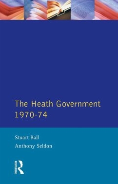 The Heath Government 1970-74 (eBook, ePUB) Cover The Heath Government 1970-74 (eBook, ePUB)