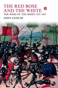 The Red Rose and the White (eBook, PDF) - Sadler, John