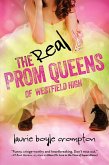 The Real Prom Queens of Westfield High (eBook, ePUB)