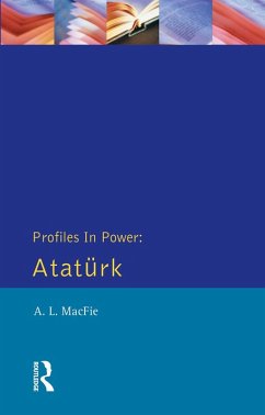 Ataturk (eBook, ePUB) - Macfie, Alexander Lyon