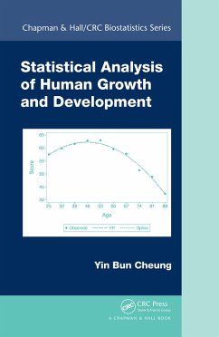 Statistical Analysis of Human Growth and Development (eBook, PDF) - Cheung, Yin Bun