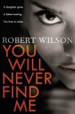 You Will Never Find Me (eBook, ePUB)