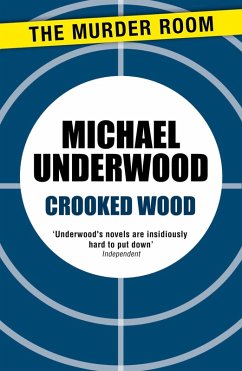 Crooked Wood (eBook, ePUB) - Underwood, Michael