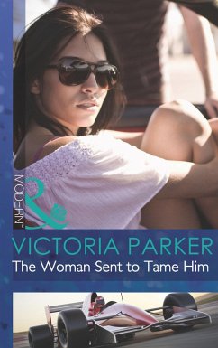 Cover The Woman Sent to Tame Him (eBook, ePUB)