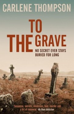 To The Grave (eBook, ePUB) - Thompson, Carlene