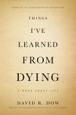 Things I've Learned from Dying (eBook, ePUB)