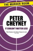 It Couldn't Matter Less (eBook, ePUB) It Couldn't Matter Less (eBook, ePUB)
