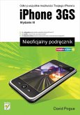 iPhone 3GS. Nieoficjalny podr?cznik. Wydanie III (eBook, ePUB)