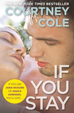 If You Stay (eBook, ePUB) - Cole, Courtney