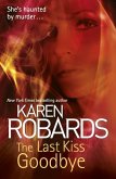 The Last Kiss Goodbye (eBook, ePUB)