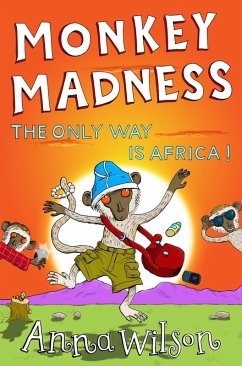 Monkey Madness (eBook, ePUB) - Wilson, Anna