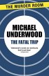 The Fatal Trip (eBook, ePUB) - Bild 1