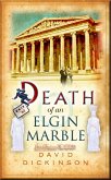 Death of an Elgin Marble (eBook, ePUB) Death of an Elgin Marble (eBook, ePUB)