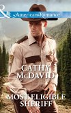 Most Eligible Sheriff (Sweetheart, Nevada, Book 3) (Mills & Boon American Romance) (eBook, ePUB)