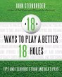 18 Ways to Play a Better 18 Holes... - Bild 1