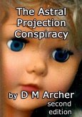 Astral Projection Conspiracy (eBook, ePUB)